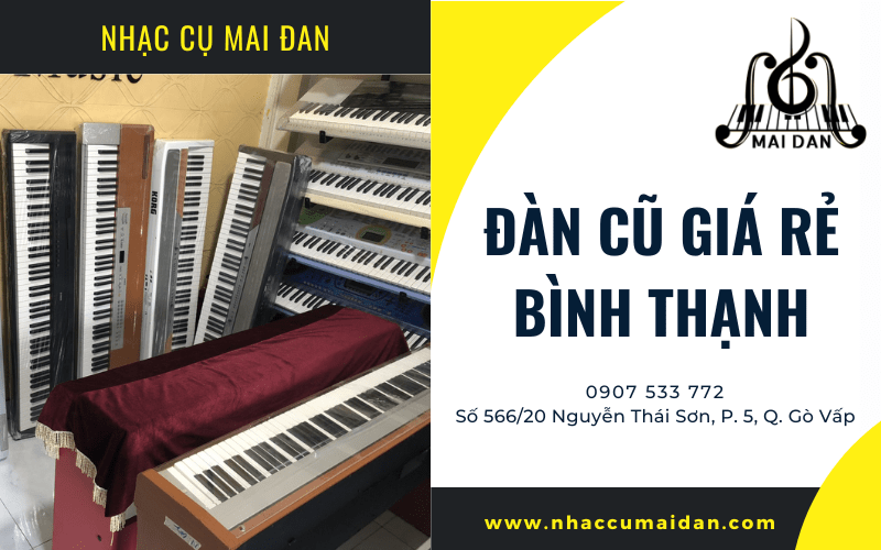 đàn cũ giá rẻ Bình Thạnh