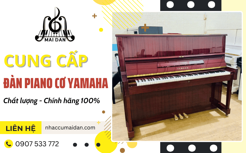 Đàn piano cơ Yamaha chính hãng